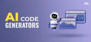 AI Code Generators: Revolutionizing Software Development