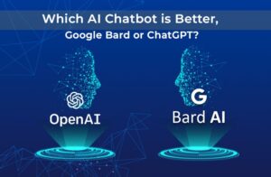 Bard AI vs. OpenAI: Which Chatbot is Better?